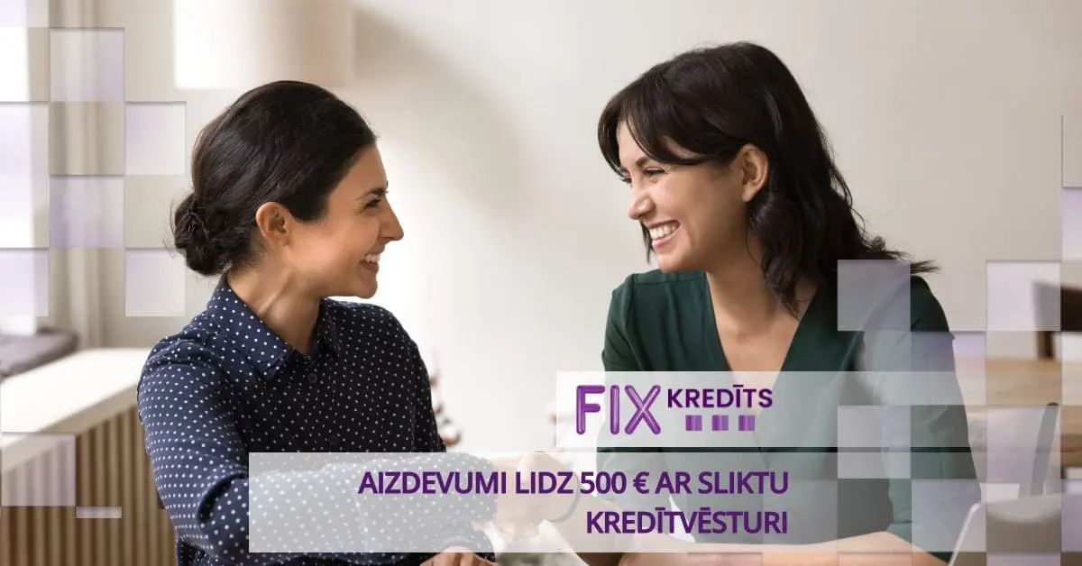 bilde aizdevumi līdz 500 € ar sliktu kredītvēsturi - vai reāli?