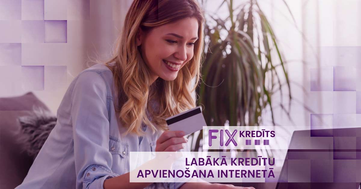 bilde labākā kredītu apvienošana internetā